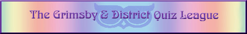 The Grimsby and District Quiz League