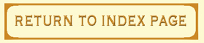 RETURN TO INDEX PAGE